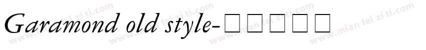 Garamond old style字体转换